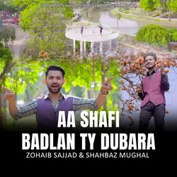 AA SHAFI BADLAN TY DUBARA