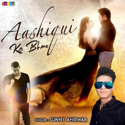 Aashiqui Ke Bhao