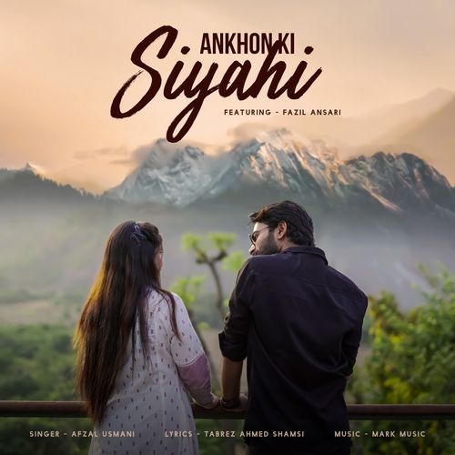 Ankhon Ki Siyahi