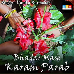 Bhadar Mase Karam Parab-OhkMUCRGRQE