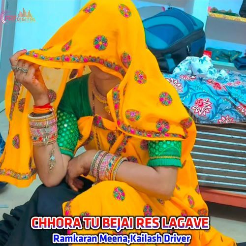 CHHORA TU BEJAI RES LAGAVE