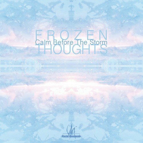 Frozen Thoughts