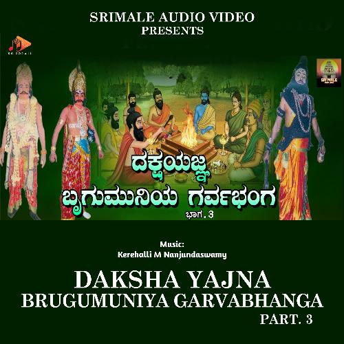 Dakshayajna Brugumuniya Garvabhanga Part. 3_poster_image