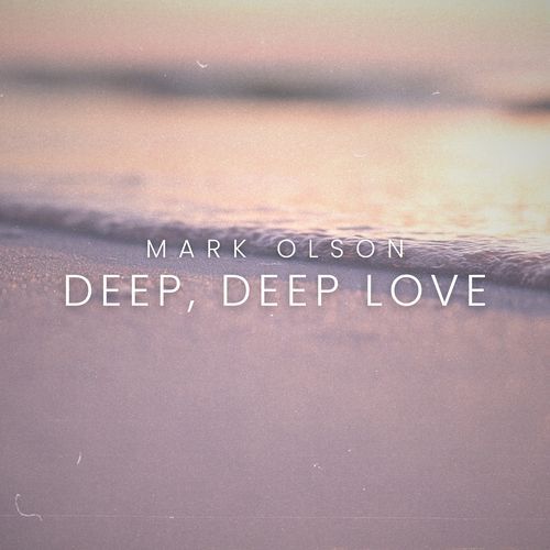 Deep, Deep Love