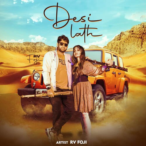Desi Lath (feat. Ashu Twinkle, Mr Maddy)