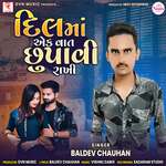 Dil Ma Ek Vat Chupavi Rakhi