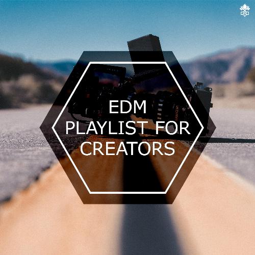 EDM For Creators