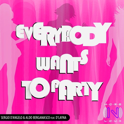 Everybody Wants to Party (Aldo Bergamasco Mix)