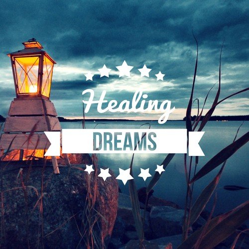 Healing Dreams - Sleep Meditation Music, Bedtime Music to Help You Sleep, Meditate, Rest, Anti Stress, Relaxing Sleep_poster_image