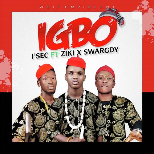 Igbo (feat. Ziki & Swargdy)