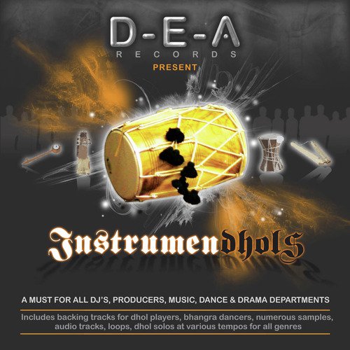 Instrumen-Dhols (Audio Tracks & Smashing Bhangra Rhythm Loops for DJ's, Music Producers and World Music Lovers)