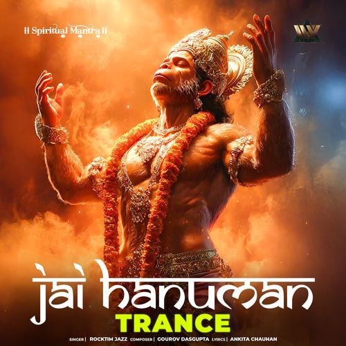 Jai Hanuman Trance