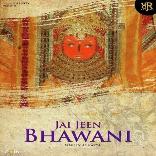 Jai Jeen Bhawani