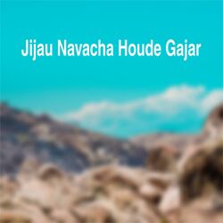 Jijau Navacha Houde Gajar-RSAgfTxxR0I