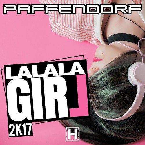 Lalala Girl 2K17