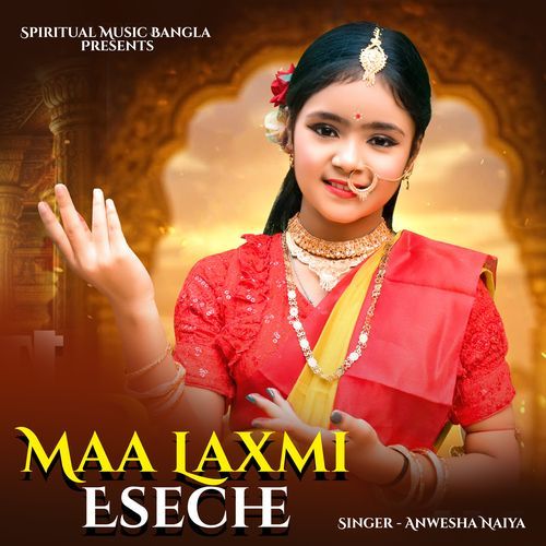 Maa Laxmi Eseche
