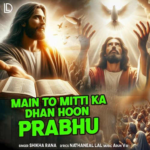 Main To Mitti Ka Dhan Hoon Prabhu_poster_image