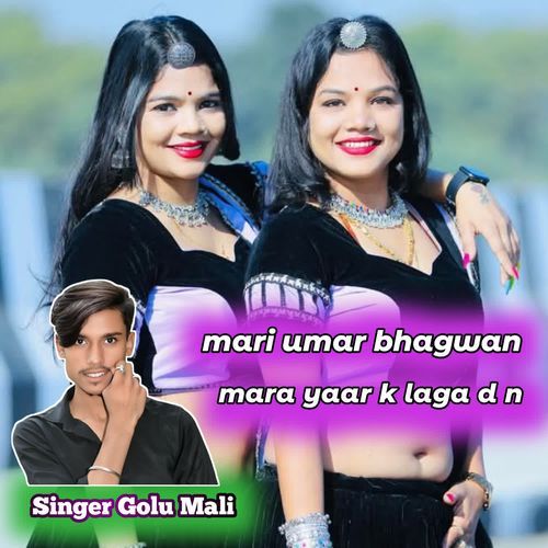 Mari Umar Bhagwan Mara Yaar M Laga D n