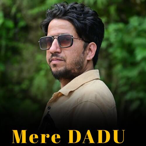 Mere Dadu