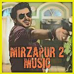 Mirzapur 2 Music