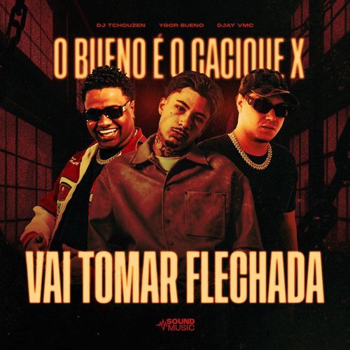 O BUENO É O CACIQUE X VAI TOMA FLECHADA
