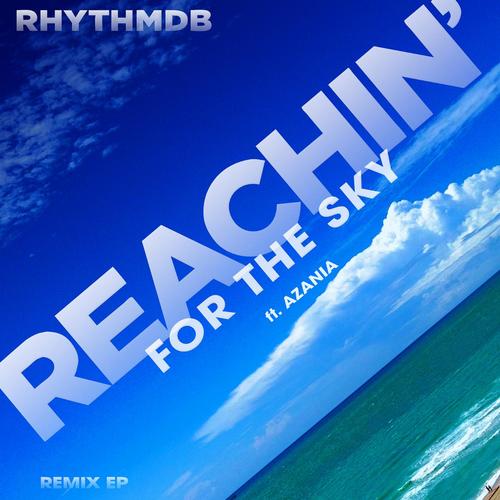 Reachin' for the Sky (Original Radio Edit) [feat. Azania]