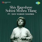 Raga Rageshri - Madhyalaya and Drut - Pt. Shiv Kumar Sharma