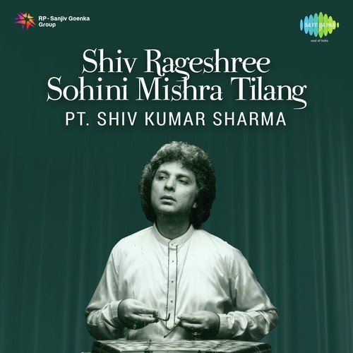 Raga Rageshri - Madhyalaya and Drut - Pt. Shiv Kumar Sharma