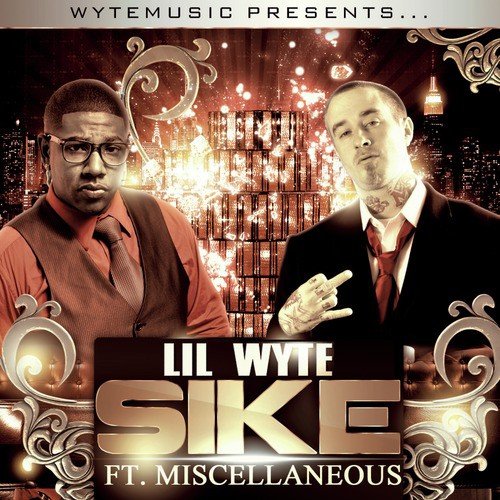 Sike (feat. Miscellaneous)