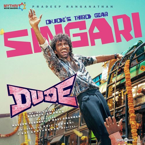 Singari (From &quot;Dude&quot;)