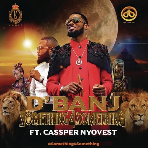 Something for Something (feat. Cassper Nyovest)