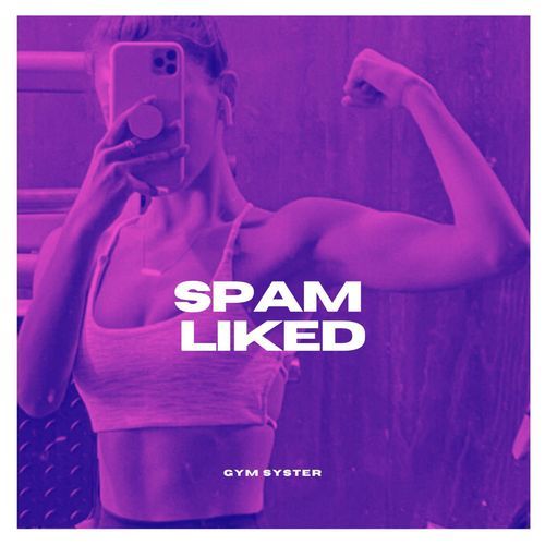 Spam Liked