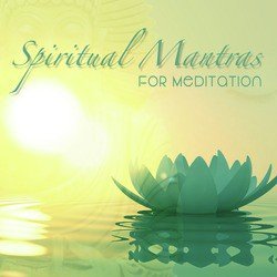 Spiritual Mantras, Vol. 10