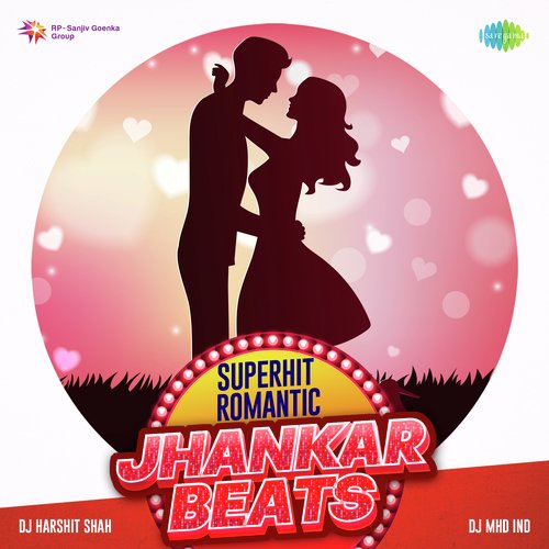 Superhit Romantic Jhankar Beats