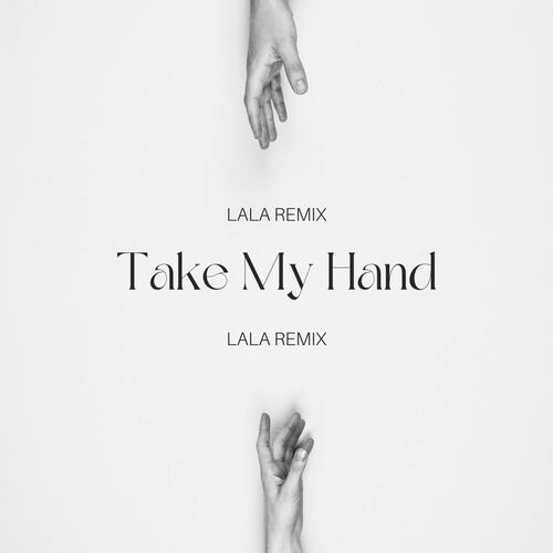 Take My Hand_poster_image