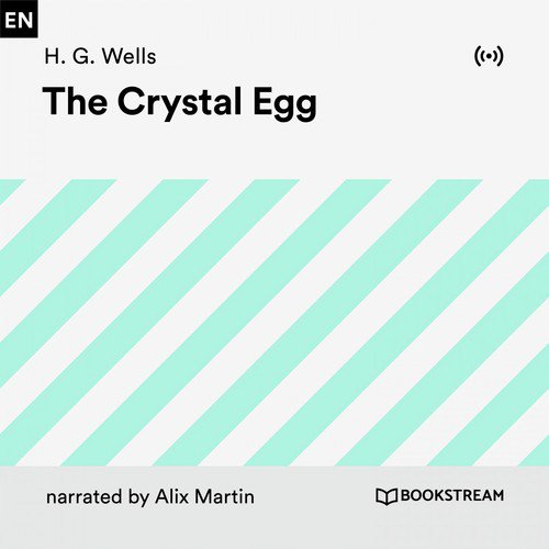 Part 2: The Crystal Egg