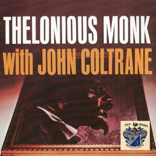 Thelonius Monk with John Coltrane