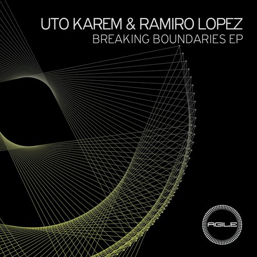 Uto Karem & Ramiro Lopez - Breaking Boundaries EP