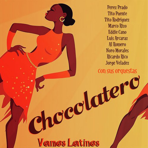 Vamos Latinos - Chocolatero
