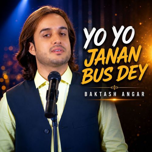 Yo Yo Janan Bus Dey