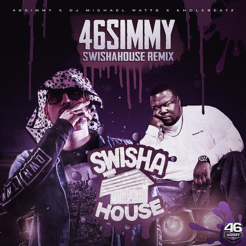 46simmy Swishahouse Remix_poster_image