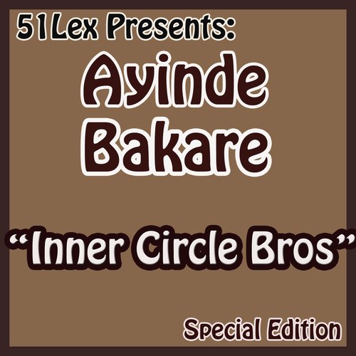 51 Lex Presents Inner Circle Bros