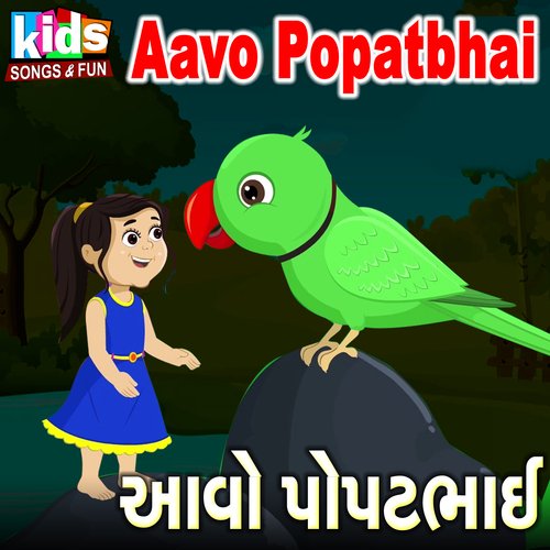 Aavo Popatbhai Songs Download - Free Online Songs @ JioSaavn