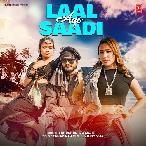 Ago Laal Saadi