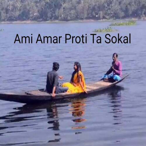 Ami Amar Protita Sokal