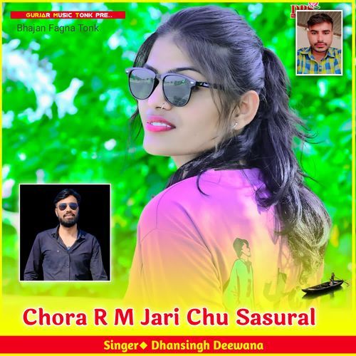 Chora R M Jari Chu Sasural