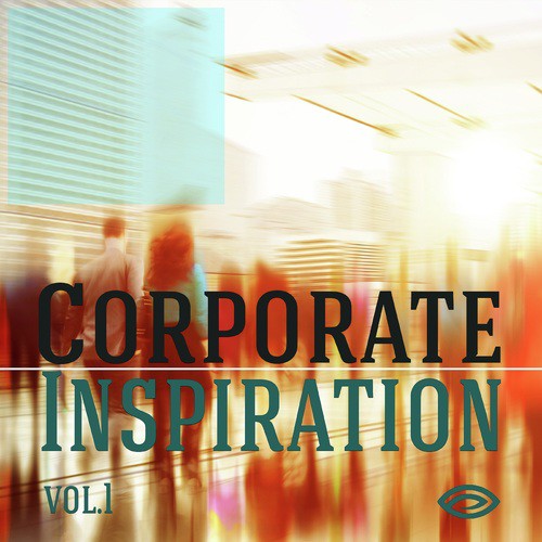 Corporate Inspiration, Vol. 1