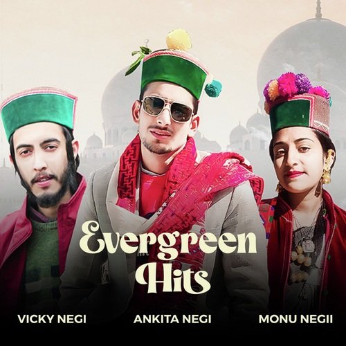 Evergreen Hits