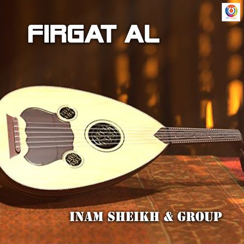 Firgat Al - Inam Sheikh & Group