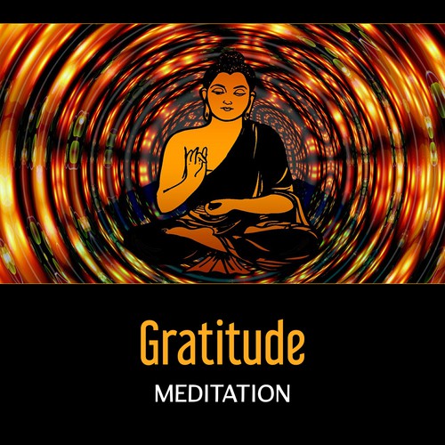 Gratitude Meditation – Mindfulness Acceptance, Appreciate Life, Be Grateful, Loving & Kindness, Yoga Relaxation, New Age Soothing Sounds, Spiritual Awakening
